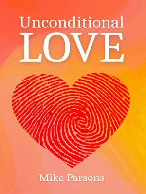 cover image of Unconditional Love